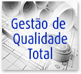 Gest&atilde;o de Qualidade Total
